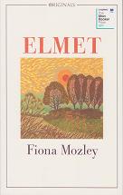 Elmet by Fiona Mozley